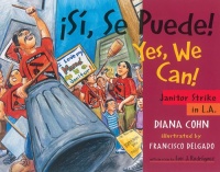 ¡Si, Se Puede! / Yes, We Can!: Janitor Strike in L.A. (English and Spanish Edition) ¡Si, Se Puede! / Yes, We Can!: Janitor Strike in L.A. (English and Spanish Edition)