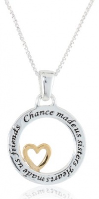 Sterling Silver Chance Made Us Sisters Hearts Made Us Friends Two-Tone Pendant, 18 Sterling Silver Chance Made Us Sisters Hearts Made Us Friends Two-Tone Pendant, 18