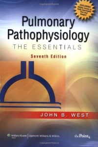 Pulmonary Pathophysiology: The Essentials Pulmonary Pathophysiology: The Essentials