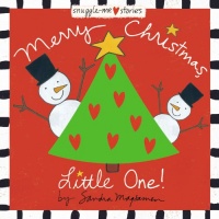 Merry Christmas, Little One! (Padded Cloth Covers with Lift-the-Flaps) Merry Christmas, Little One! (Padded Cloth Covers with Lift-the-Flaps)