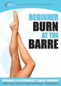 Burn at the Barre for Beginners (Ballet Workout) Burn at the Barre for Beginners (Ballet Workout)