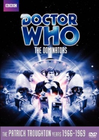 Doctor Who: The Dominators (Story 44) Doctor Who: The Dominators (Story 44)