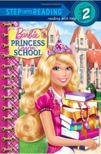 Princess Charm School (Barbie) (Step into Reading) Princess Charm School (Barbie) (Step into Reading)