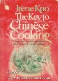 Key to Chinese Cooking Key to Chinese Cooking