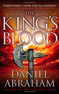 The King's Blood (The Dagger and the Coin) The King's Blood (The Dagger and the Coin)