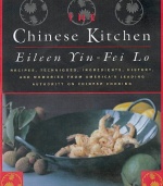 The Chinese Kitchen: Recipes, Techniques, Ingredients, History, And Memories From America's Leading Authority On Chinese Cooking