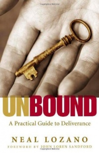 Unbound: A Practical Guide to Deliverance