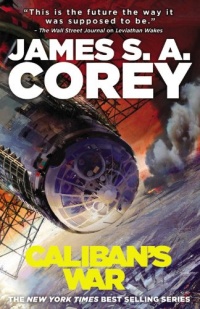 Caliban's War (The Expanse) Caliban's War (The Expanse)