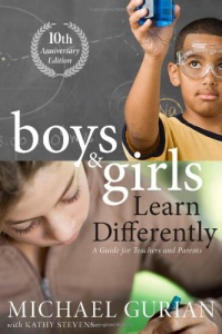 Boys and Girls Learn Differently! A Guide for Teachers and Parents: Revised 10th Anniversary Edition Boys and Girls Learn Differently! A Guide for Teachers and Parents: Revised 10th Anniversary Edition