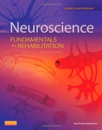 Neuroscience: Fundamentals for Rehabilitation, 4e Neuroscience: Fundamentals for Rehabilitation, 4e