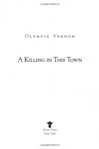 A Killing in This Town: A Novel A Killing in This Town: A Novel