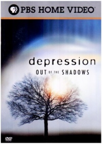 Depression: Out of the Shadows Depression: Out of the Shadows