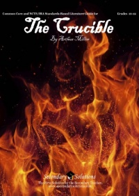 The Crucible Literature Guide (Common Core and NCTE/IRA Standards-Aligned Teaching Guide) The Crucible Literature Guide (Common Core and NCTE/IRA Standards-Aligned Teaching Guide)