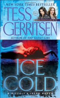 Ice Cold: A Rizzoli & Isles Novel Ice Cold: A Rizzoli & Isles Novel