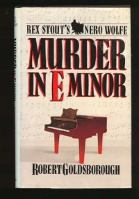 Murder in E Minor: A Nero Wolfe Mystery