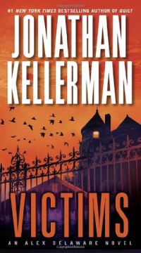 Victims (Alex Delaware, Book 27) Victims (Alex Delaware, Book 27)