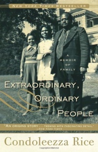 Extraordinary, Ordinary People: A Memoir of Family Extraordinary, Ordinary People: A Memoir of Family