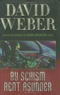 By Schism Rent Asunder By Schism Rent Asunder