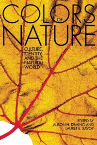 The Colors of Nature: Culture, Identity, and the Natural World The Colors of Nature: Culture, Identity, and the Natural World