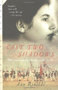 Cast Two Shadows: The American Revolution in the South (Great Episodes) Cast Two Shadows: The American Revolution in the South (Great Episodes)