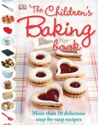 The Children's Baking Book The Children's Baking Book