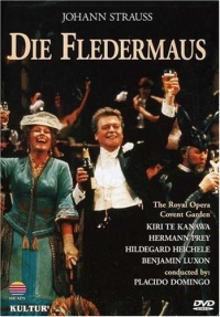 Johann Strauss - Die Fledermaus / Domingo, Te Kanawa, Prey, Royal Opera Covent Garden Johann Strauss - Die Fledermaus / Domingo, Te Kanawa, Prey, Royal Opera Covent Garden