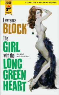 The Girl With the Long Green Heart (Hard Case Crime) The Girl With the Long Green Heart (Hard Case Crime)