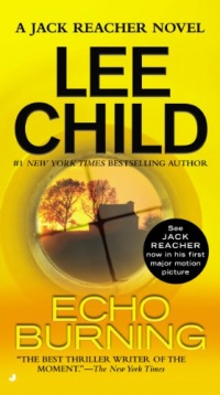 Echo Burning (Jack Reacher) Echo Burning (Jack Reacher)