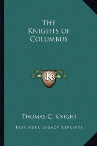 The Knights of Columbus