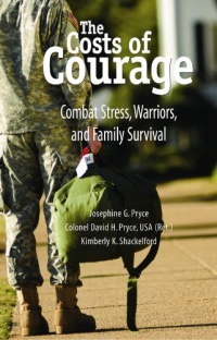 The Costs of Courage The Costs of Courage