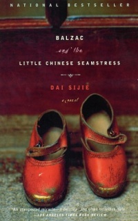 Balzac and the Little Chinese Seamstress: A Novel Balzac and the Little Chinese Seamstress: A Novel