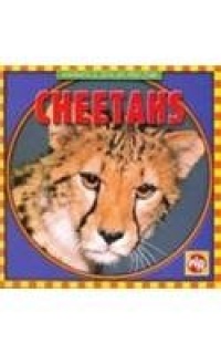 Cheetahs (Animals I See at the Zoo) Cheetahs (Animals I See at the Zoo)