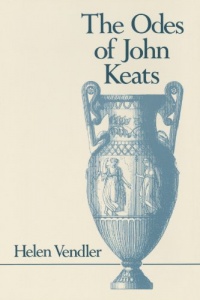 The Odes of John Keats (Belknap Press) The Odes of John Keats (Belknap Press)