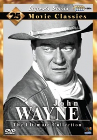 John Wayne: The Ultimate Collection: 25 Movie Classics (Legends Series) John Wayne: The Ultimate Collection: 25 Movie Classics (Legends Series)