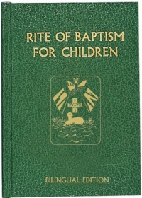 Rite of Baptism for Children (Bilingual Edition) (Multilingual Edition) Rite of Baptism for Children (Bilingual Edition) (Multilingual Edition)
