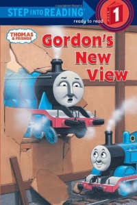 Thomas and Friends: Gordon's New View (Thomas & Friends) (Step into Reading) Thomas and Friends: Gordon's New View (Thomas & Friends) (Step into Reading)