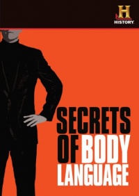 Secrets of Body Language Secrets of Body Language
