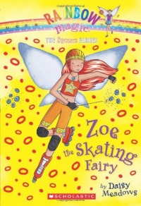 Zoe the Skating Fairy (Rainbow Magic: Sports Fairies #3)