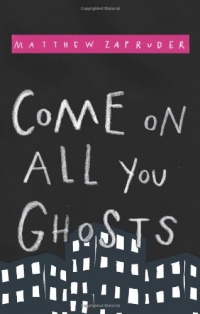 Come on All You Ghosts Come on All You Ghosts