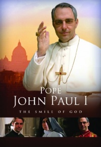 Pope John Paul I: The Smile of God Pope John Paul I: The Smile of God