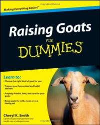Raising Goats For Dummies Raising Goats For Dummies