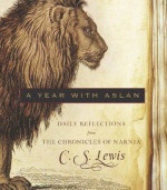 A Year with Aslan: Daily Reflections from The Chronicles of Narnia