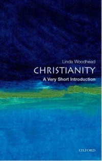Christianity: A Very Short Introduction Christianity: A Very Short Introduction
