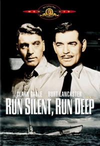Run Silent, Run Deep Run Silent, Run Deep