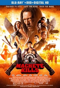 Machete Kills (Blu-ray + DVD + Digital HD with UltraViolet) Machete Kills (Blu-ray + DVD + Digital HD with UltraViolet)