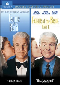 Father of the Bride 1 & 2 Father of the Bride 1 & 2
