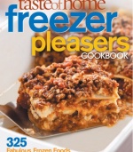 Taste of Home: Freezer Pleasers Cookbook