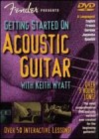 Fender Presents: Getting Started on Acoustic Guitar -- A Guide for Beginners Fender Presents: Getting Started on Acoustic Guitar -- A Guide for Beginners