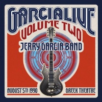 GarciaLive Volume Two: August 5th, 1990 Greek Theatre GarciaLive Volume Two: August 5th, 1990 Greek Theatre