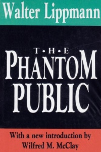 The Phantom Public (International Organizations Series) The Phantom Public (International Organizations Series)